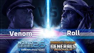 Venom vs Roll - World Series 2026 | C&C Generals Zero Hour