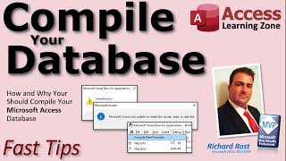How and Why You Should Compile Your Microsoft Access Database, and if Necessary, Decompile it!