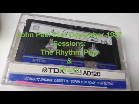 John Peel 21st December 1987   Rhythm Pigs & Premi