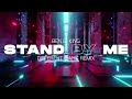 Ben E King Stand By Me TECHNO Remix By Different Ears