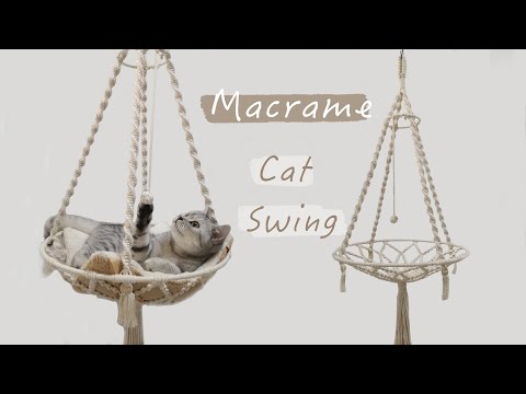 DIY Cat Hammock ｜Macrame Cat Swing ｜Kitty Hanging Bed