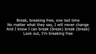 Skillet -Breaking Free Lyrics