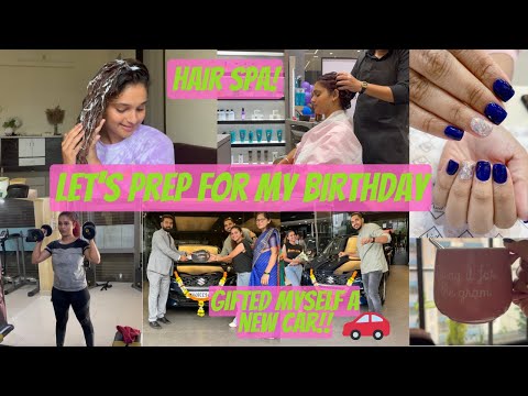 Weekly Vlog 7: Prep for my Birthday | Hair spa, New nails, pedi, Changed my hair color, New Car etc