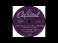 Capitol 1808 – My First And My Last Love - Nat King Cole
