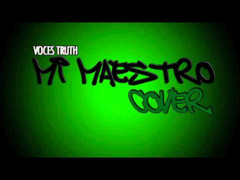 Mi Maestro (Funky- COVER) - Voces Truth
