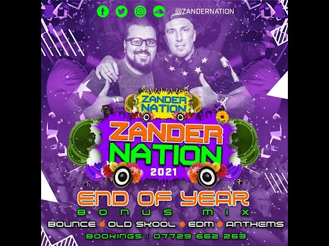 Zander Nation End Of Year Mix
