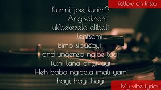 Cassper Nyovest feat Samthing Soweto (Ngwanesu) lyrics