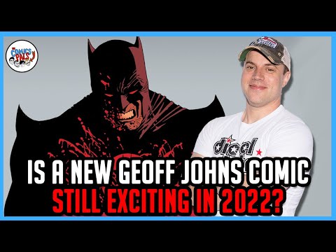 Is a New Geoff Johns Comic Still Exciting in 2022? | The Comics Pals Episode 273