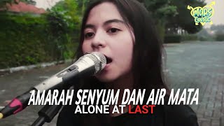 Download lagu Alone at last - Amarah senyum dan Air Mata (Cover by Dyslexia) Marscoustic mp3 Download lagu Alone at last - Amarah senyum dan Air Mata (Cover by Dyslexia) Marscoustic mp3