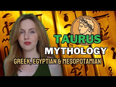 Taurus Mythology 🏛 Greek, Egyptian & Mesopotamian | Hannah’s Elsewhere