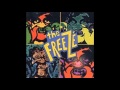 The Freeze - What's The Reason