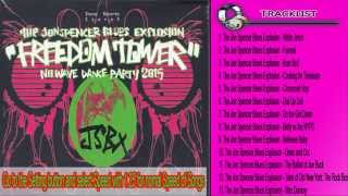 The Jon Spencer Blues Explosion Freedom || Tower No Wave Dance Party [Full Album 2015]