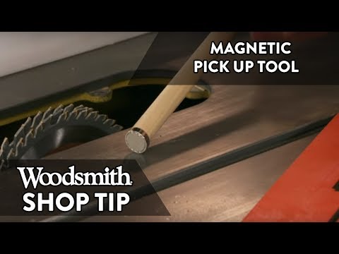 Woodworking Tip: Magnetic Pick Up Tool