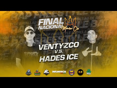 HADES ICE ❄️ VS VENTYZCO🔥4TOS🔥 FINAL NACIONAL MONARCA CIX 2023