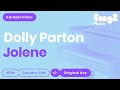 Dolly Parton - Jolene (Karaoke Piano)
