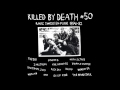 Killed By Death #50 - Rare Swedish Punk (full album)