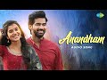 Anandham Audio Song BRO Naveen Chandra Avika Gor Yazin Nizar