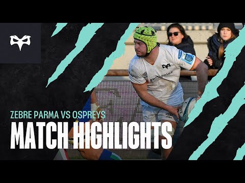 Highlights - Zebre Rugby v Ospreys (BKT URC Round13)