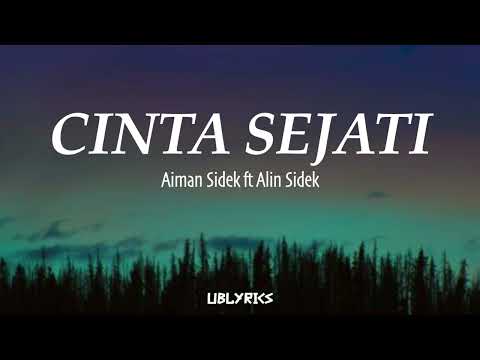 Aiman Sidek ft Alin Sidek - Cinta Sejati