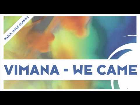Vimana - We Came