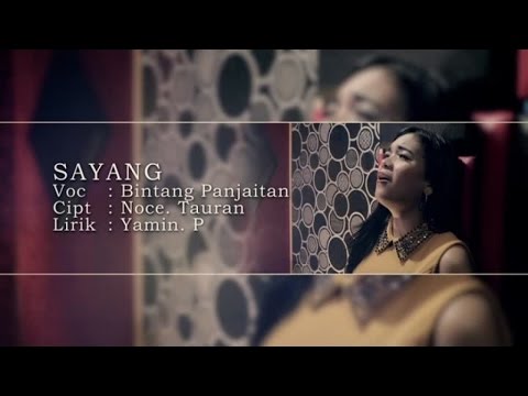 Bintang Panjaitan - SAYANG (Official Music Video)