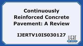 Continuously Reinforced Concrete Pavement: A Review