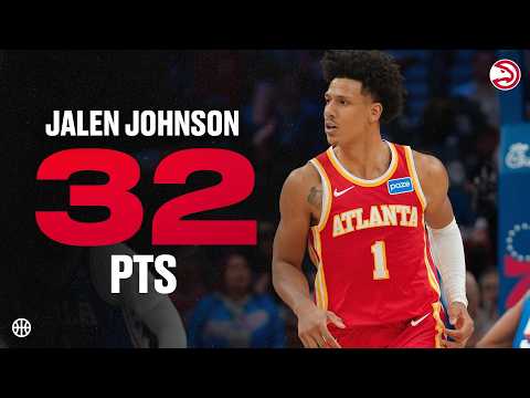 Jalen Johnson drops 32 points & 10 rebounds in Hawks Win over 76ers