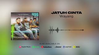 Download lagu Wayang - Jatuh Cinta mp3
