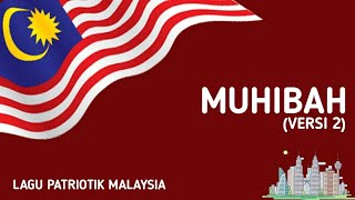 Download lagu Muhibah (Versi 2) | Lagu Patriotik Malaysia mp3