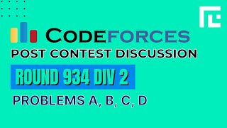 Codeforces Round 934 | Video Solutions - A to D | by Gaurish Baliga | TLE Eliminators