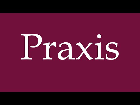 How to Pronounce ''Praxis'' (Practice) Correctly in German