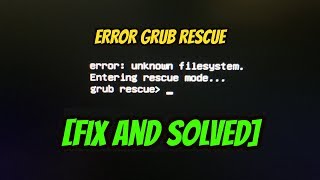 Cara Memperbaiki Grub Rescue Error