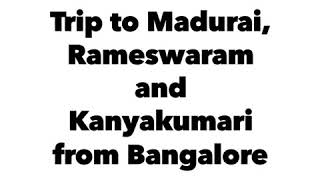 preview picture of video 'Travel to Madurai, Rameswaram and Kanyakumari with Mom'