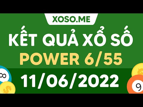 XS Vietlott hôm nay 11/6/2022 - Xổ số Power 6/55 - XS Vietlott 6/55 Thứ 7 ngày 11 tháng 6