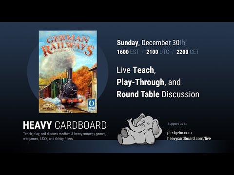 German Railways 4p Teaching, Play-through, & Round table discussion by Heavy Cardboard
