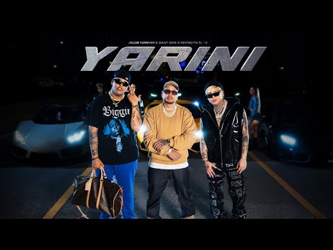 Jacob Forever X Dany Ome x Kevincito El 13 - Yarini (Video Oficial)