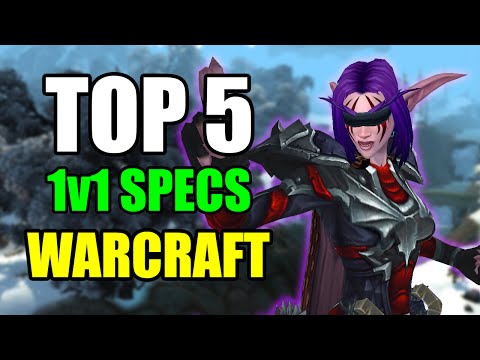Top 5 DPS Specs for Duels, Best 1v1 Classes in World of Warcraft [WoW PvP WoD 6.2 Duels]