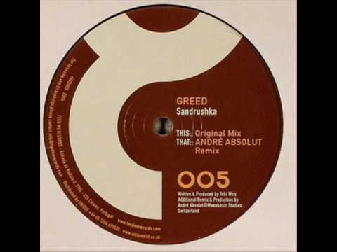Greed - Sandrushka (André Absolut Remix)