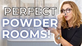 SECRET DESIGNER TRICKS | PERFECT POWDER ROOMS!