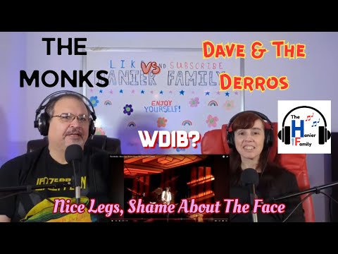 Who Did It Better? The Monks vs Dave & The Derros - Nice Legs, Shame About The Face