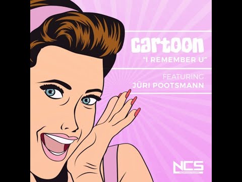 Cartoon - I Remember U (feat. Jüri Pootsmann) [Extended Mix] | NCS Release