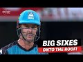 That's huge! Big sixes that landed on the roof