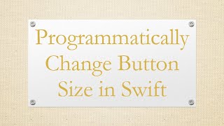 Download the video "Programmatically Change Button Size in Swift"