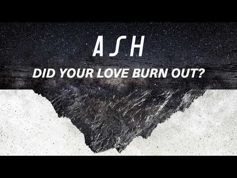 Video thumbnail for Did Your Love Burn Out?