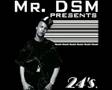 T I 24 S Mr DSM Remix