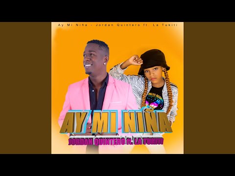 Ay mi niña (feat. LA TUKITI)