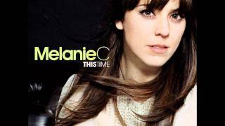 Melanie C - This Time - 2. What If I Stay