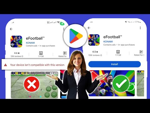 How To Fix eFootball 2025 Your device isn't compatible with this version Problem
