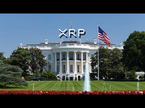XRP WHITE HOUSE NOW !!!!!