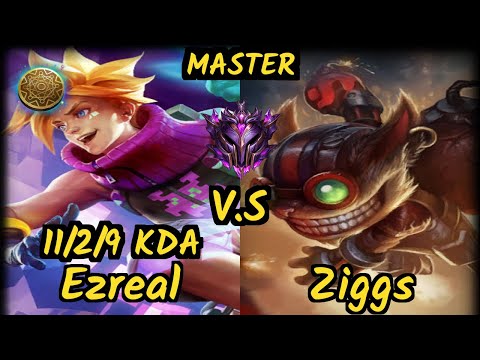 MMM K1ng (EZREAL) vs ZIGGS - 11/2/9 KDA BOTTOM ADC GAMEPLAY - OC Ranked MASTER